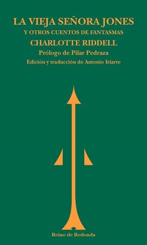 LA VIEJA SEÑORA JONES Y OTROS CUENTOS DE FANTASMAS | 9788494725654 | RIDDELL, CHARLOTTE | Llibreria Online de Vilafranca del Penedès | Comprar llibres en català