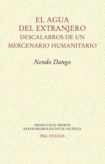 EL AGUA DEL EXTRANJERO | 9788418178221 | DANGO, NENDO | Llibreria L'Odissea - Libreria Online de Vilafranca del Penedès - Comprar libros