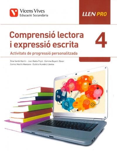 LLEN PRO 4 COMPRENSIO LECTORA I EXPRESSIO ESCRITA*** | 9788468245164 | BADIA PUJOL, JOAN/BAYERI BOVER, GEMMA/MARTIN MANZANO, MARIA CARMEN/MUMBRU LLAVINA, EULALIA/SERDA MAR | Llibreria L'Odissea - Libreria Online de Vilafranca del Penedès - Comprar libros