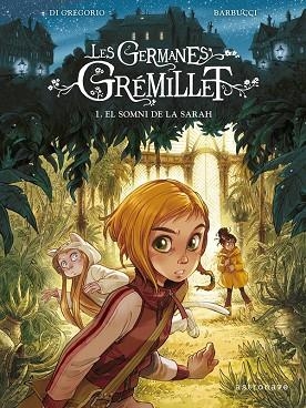 LES GERMANES GRÉMILLET | 9788467940732 | DI GREGORIO I BARBUCCI | Llibreria L'Odissea - Libreria Online de Vilafranca del Penedès - Comprar libros