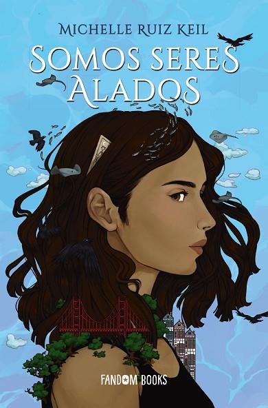 SOMOS SERES ALADOS | 9788418027147 | RUIZ KEIL, MICHELLE | Llibreria Online de Vilafranca del Penedès | Comprar llibres en català