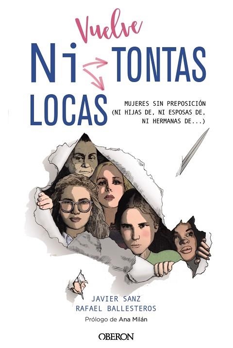 VUELVE NI TONTAS NI LOCAS | 9788441542464 | SANZ, JAVIER/BALLESTEROS DÍAZ, RAFAEL | Llibreria L'Odissea - Libreria Online de Vilafranca del Penedès - Comprar libros