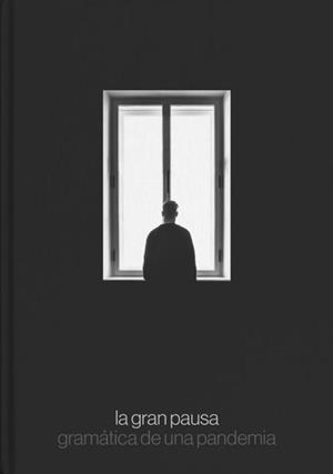 LA GRAN PAUSA | 9788418236686 | AA. VV | Llibreria Online de Vilafranca del Penedès | Comprar llibres en català