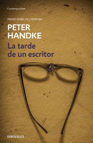 LA TARDE DE UN ESCRITOR | 9788466353298 | HANDKE, PETER | Llibreria Online de Vilafranca del Penedès | Comprar llibres en català