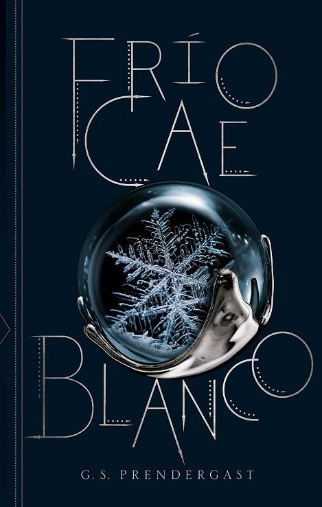 FRÍO CAE BLANCO | 9788412056099 | PRENDERGAST, G.S. | Llibreria Online de Vilafranca del Penedès | Comprar llibres en català