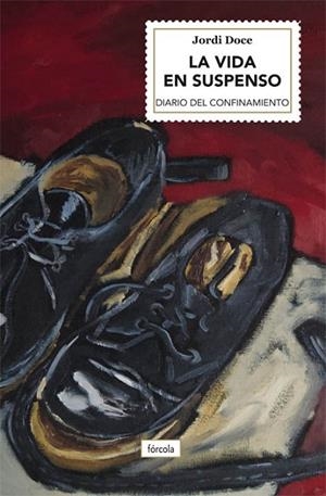 LA VIDA EN SUSPENSO | 9788417425494 | DOCE CHAMBRELAN, JORDI | Llibreria L'Odissea - Libreria Online de Vilafranca del Penedès - Comprar libros