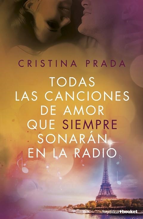TODAS LAS CANCIONES DE AMOR QUE SIEMPRE SONARÁN EN LA RADIO | 9788408172642 | PRADA, CRISTINA | Llibreria L'Odissea - Libreria Online de Vilafranca del Penedès - Comprar libros