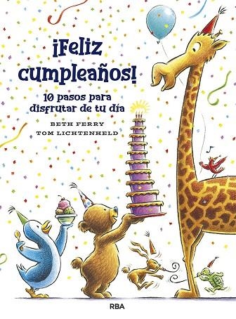 ¡FELIZ CUMPLEAÑOS! 10 PASOS PRA DISFRUTAR DE TU DÍA | 9788427218673 | FERRY BETH | Llibreria Online de Vilafranca del Penedès | Comprar llibres en català
