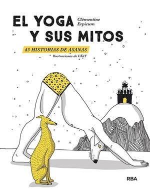 EL YOGA Y SUS MITOS | 9788491873679 | ERPICUM CLEMENTINE | Llibreria Online de Vilafranca del Penedès | Comprar llibres en català