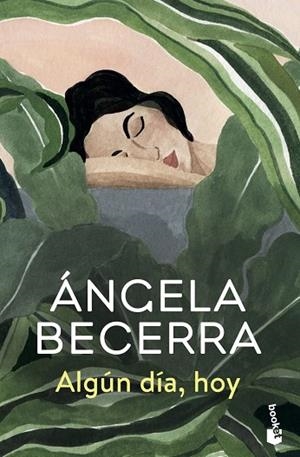 ALGÚN DÍA, HOY | 9788408227564 | BECERRA, ÁNGELA | Llibreria L'Odissea - Libreria Online de Vilafranca del Penedès - Comprar libros