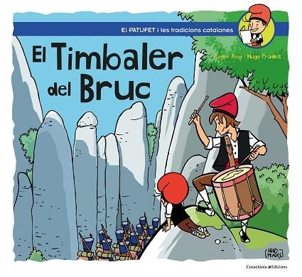 EL TIMBALER DEL BRUC | 9788490349274 | ROIG PRADES, ROGER | Llibreria L'Odissea - Libreria Online de Vilafranca del Penedès - Comprar libros