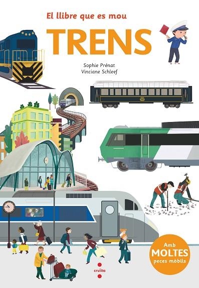 TRENS ( EL LLIBRE QUE ES MOU ) | 9788466147545 | PRÉNAT, SOPHIE | Llibreria L'Odissea - Libreria Online de Vilafranca del Penedès - Comprar libros