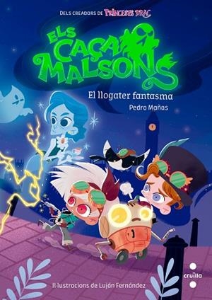 ELS CAÇAMALSONS 1 EL LLOGATER FANTASMA | 9788466148160 | MAÑAS ROMERO, PEDRO | Llibreria Online de Vilafranca del Penedès | Comprar llibres en català