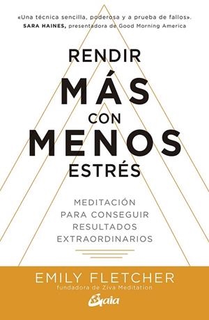 RENDIR MÁS CON MENOS ESTRÉS | 9788484458401 | FLETCHER, EMILY | Llibreria Online de Vilafranca del Penedès | Comprar llibres en català