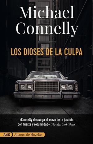 LOS DIOSES DE LA CULPA [ADN] | 9788413620275 | CONNELLY, MICHAEL | Llibreria Online de Vilafranca del Penedès | Comprar llibres en català