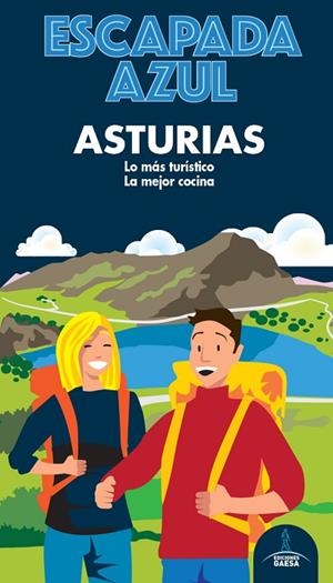 ASTURIAS ESCAPADA | 9788418343025 | GARCIA, JESÚS/MONREAL, MANUEL | Llibreria L'Odissea - Libreria Online de Vilafranca del Penedès - Comprar libros
