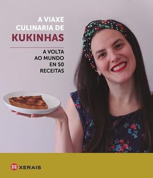 A VIAXE CULINARIA DE KUKINHAS | 9788491216773 | KUKINHAS, ELISA | Llibreria L'Odissea - Libreria Online de Vilafranca del Penedès - Comprar libros