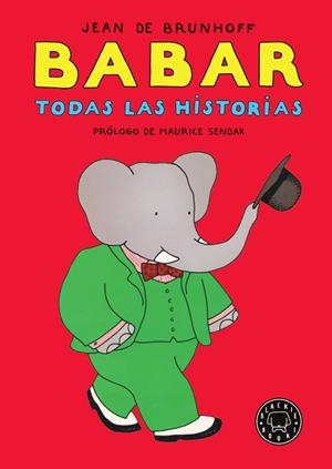 BABAR TODAS LAS HISTORIAS | 9788418187001 | DE BRUNHOFF, JEAN | Llibreria L'Odissea - Libreria Online de Vilafranca del Penedès - Comprar libros