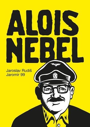 ALOIS NEBEL | 9788416529803 | RUDIS, JAROSLAV | Llibreria L'Odissea - Libreria Online de Vilafranca del Penedès - Comprar libros