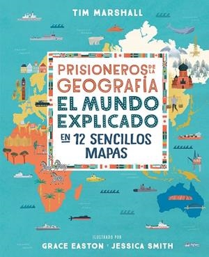 PRISIONEROS DE LA GEOGRAFÍA | 9788408216735 | MARSHALL, TIM | Llibreria L'Odissea - Libreria Online de Vilafranca del Penedès - Comprar libros