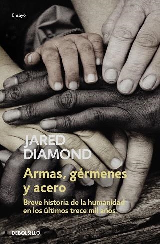 ARMAS GÉRMENES Y ACERO | 9788466355254 | DIAMOND, JARED | Llibreria L'Odissea - Libreria Online de Vilafranca del Penedès - Comprar libros