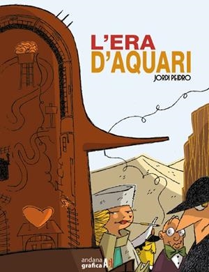 L'ERA D'AQUARI | 9788417497675 | PEIDRO, JORDI | Llibreria Online de Vilafranca del Penedès | Comprar llibres en català