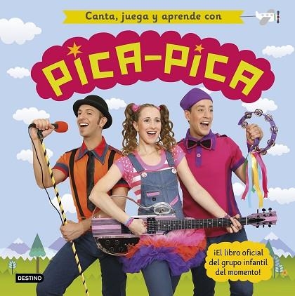 CANTA JUEGA Y APRENDE CON PICA-PICA | 9788408227991 | PICA-PICA | Llibreria L'Odissea - Libreria Online de Vilafranca del Penedès - Comprar libros