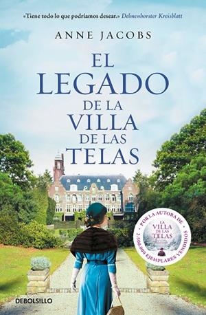 EL LEGADO DE LA VILLA DE LAS TELAS | 9788466351386 | JACOBS, ANNE | Llibreria L'Odissea - Libreria Online de Vilafranca del Penedès - Comprar libros