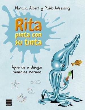 RITA PINTA CON SU TINTA | 9788418216008 | WESSLING, PABLO | Llibreria L'Odissea - Libreria Online de Vilafranca del Penedès - Comprar libros