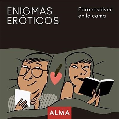 ENIGMAS ERÓTICOS PARA RESOLVER EN LA CAMA | 9788418008214 | HATERO, JOSE ANTONIO | Llibreria L'Odissea - Libreria Online de Vilafranca del Penedès - Comprar libros