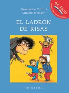 EL LADRÓN DE RISAS | 9788417127640 | CATTORI, ALESSANDRA Y MEISSER, SIMONA | Llibreria L'Odissea - Libreria Online de Vilafranca del Penedès - Comprar libros