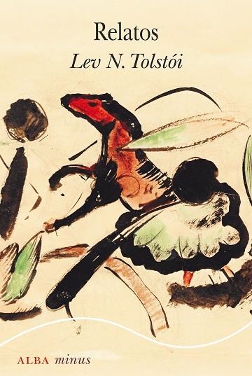 RELATOS | 9788490656570 | TOLSTÓI, LEV N. | Llibreria Online de Vilafranca del Penedès | Comprar llibres en català