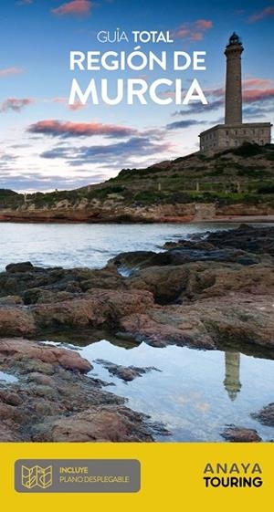 REGIÓN DE MURCIA | 9788491582731 | ANAYA TOURING/DURO PÉREZ, RUBÉN | Llibreria Online de Vilafranca del Penedès | Comprar llibres en català