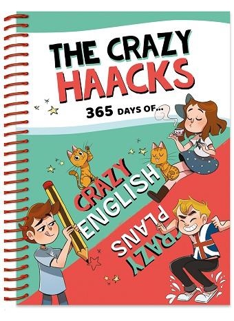 365 DAYS OF CRAZY ENGLISH & CRAZY PLANS (SERIE THE CRAZY HAACKS) | 9788418038297 | THE CRAZY HAACKS | Llibreria L'Odissea - Libreria Online de Vilafranca del Penedès - Comprar libros