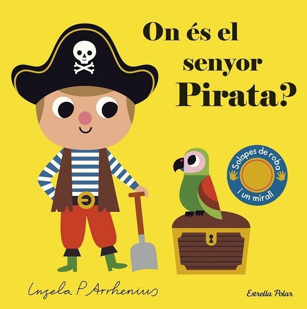 ON ÉS EL SENYOR PIRATA? | 9788491379690 | ARRHENIUS, INGELA P. | Llibreria L'Odissea - Libreria Online de Vilafranca del Penedès - Comprar libros