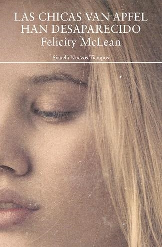 LAS CHICAS VAN APFEL HAN DESAPARECIDO | 9788418245541 | MCLEAN, FELICITY | Llibreria L'Odissea - Libreria Online de Vilafranca del Penedès - Comprar libros