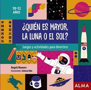 ¿QUIÉN ES MAYOR, LA LUNA O EL SOL? | 9788418008306 | NAVARRO, ÀNGELS | Llibreria Online de Vilafranca del Penedès | Comprar llibres en català