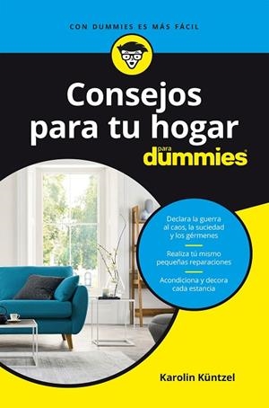 CONSEJOS PARA TU HOGAR PARA DUMMIES | 9788432905940 | KÜNTZEL, KAROLIN | Llibreria L'Odissea - Libreria Online de Vilafranca del Penedès - Comprar libros