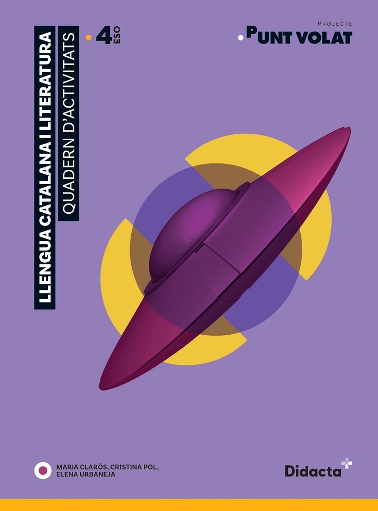 PUNT VOLAT 4. QUADERN D'ACTIVITATS | 9788417803360 | CLARÓS, MARIA/POL, CRISTINA/URBANEJA, ELENA | Llibreria L'Odissea - Libreria Online de Vilafranca del Penedès - Comprar libros