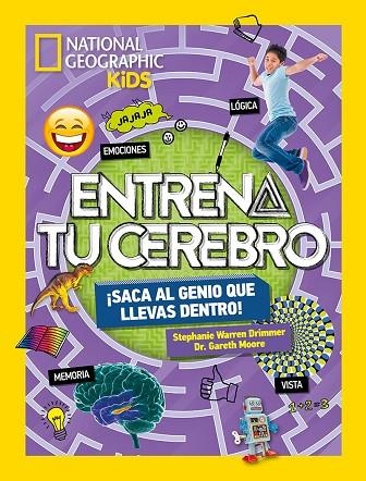 ENTRENA TU CEREBRO. ¡SACA EL GENIO QUE LLEVAS DENTRO! | 9788482987514 | WARREN DRIMMER, STEPHANIE/MOORE DR. GARETH | Llibreria L'Odissea - Libreria Online de Vilafranca del Penedès - Comprar libros
