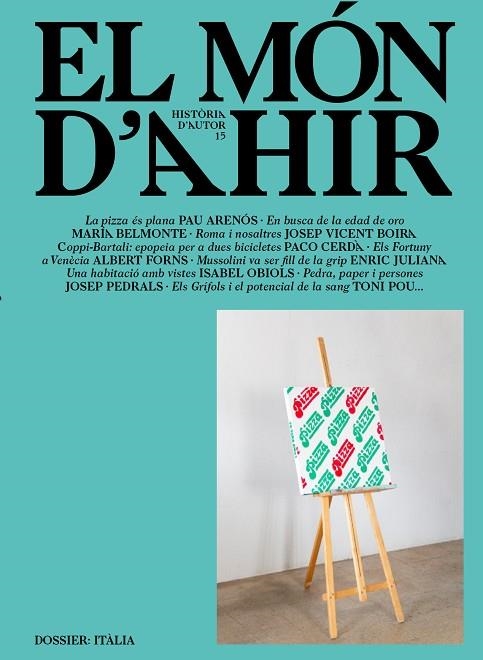 EL MÓN D'AHIR 15 | 9788417804442 | ARENÓS I USÓ, PAU | Llibreria L'Odissea - Libreria Online de Vilafranca del Penedès - Comprar libros