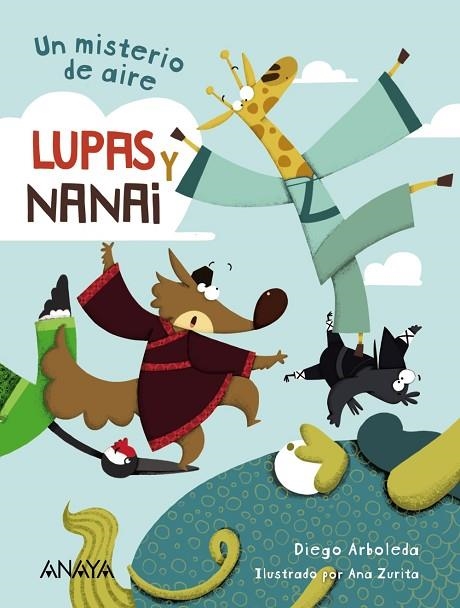 LUPAS Y NANAI UN MISTERIO DE AIRE | 9788469865804 | ARBOLEDA, DIEGO | Llibreria Online de Vilafranca del Penedès | Comprar llibres en català