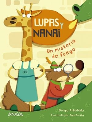 LUPAS Y NANAI UN MISTERIO DE FUEGO | 9788469865798 | ARBOLEDA, DIEGO | Llibreria L'Odissea - Libreria Online de Vilafranca del Penedès - Comprar libros