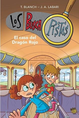 EL CASO DEL DRAGÓN ROJO ( SERIE LOS BUSCAPISTAS 11 ) | 9788417922894 | BLANCH, TERESA/LABARI, JOSÉ ÁNGEL | Llibreria Online de Vilafranca del Penedès | Comprar llibres en català