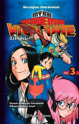 MY HERO ACADEMIA VIGILANTE ILLEGALS 3 | 9788413411057 | HORIKOSHI, KOHEI | Llibreria Online de Vilafranca del Penedès | Comprar llibres en català