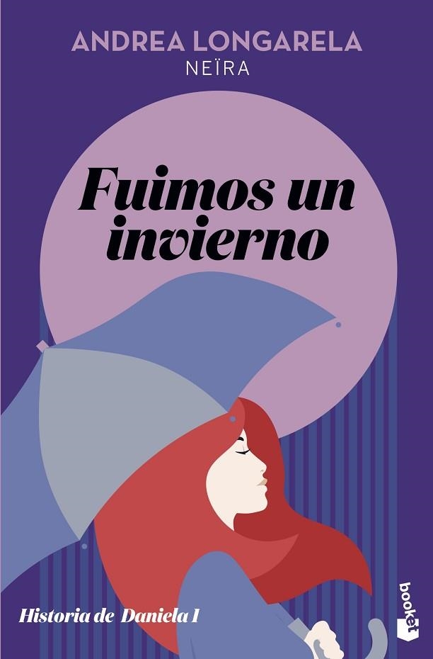 FUIMOS UN INVIERNO | 9788408231660 | LONGARELA, ANDREA | Llibreria L'Odissea - Libreria Online de Vilafranca del Penedès - Comprar libros