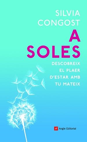 A SOLES | 9788418197079 | CONGOST PROVENSAL, SILVIA | Llibreria L'Odissea - Libreria Online de Vilafranca del Penedès - Comprar libros