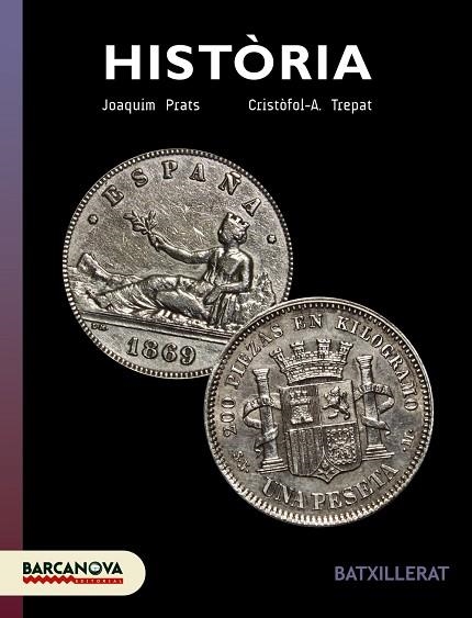 HISTÒRIA BATXILLERAT. LLIBRE DE L'ALUMNE | 9788448941918 | TREPAT, CRISTÒFOL-A./PRATS, JOAQUIM | Llibreria L'Odissea - Libreria Online de Vilafranca del Penedès - Comprar libros