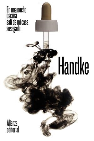 EN UNA NOCHE OSCURA SALÍ DE MI CASA SOSEGADA | 9788491819769 | HANDKE, PETER | Llibreria Online de Vilafranca del Penedès | Comprar llibres en català