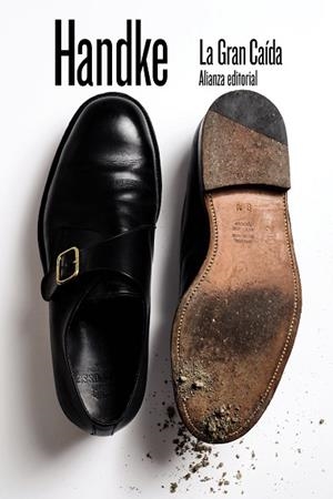 LA GRAN CAÍDA | 9788491819776 | HANDKE, PETER | Llibreria Online de Vilafranca del Penedès | Comprar llibres en català